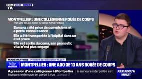 Collégienne agressée à Montpellier: "On a un ensauvagement des jeunes (...) de plus en plus fort et puissant", estime Hugo Martinez (président de l'association "Hugo!")