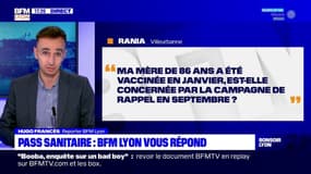 Sanctions pour les soignants, campagne de rappel, transports en commun : BFM Lyon répond à vos questions sur le pass sanitaire 