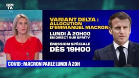 Covid: Macron parle lundi 12 juillet à 20 heures - 09/07