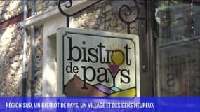 Région Sud : Bistrot de pays, un village et des gens heureux