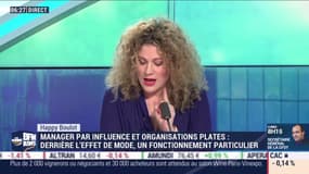 Happy Boulot : Manager par influence et organisations plates, un fonctionnement particulier derrière l'effet de mode, par Laure Closier - 10/02