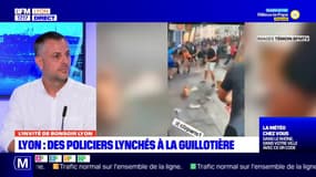 Agression de policiers à La Guillotière: "une scène ultra-violente"