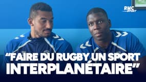 "Faire du rugby un sport interplanétaire", la mission de Camara et Hounkpatin en Afrique