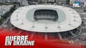 Guerre en Ukraine : La finale de la Ligue des champions 2022 aura lieu au Stade de France