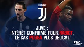 Juve : Intérêt confirmé pour Rabiot, le cas Pogba plus délicat
