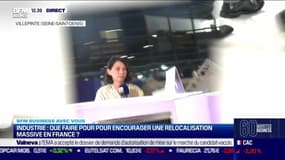 Que faire pour encourager une relocalisation massive en France ? - 19/05