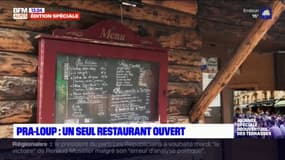 Pra-Loup: un seul restaurant est ouvert