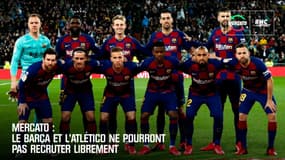 Mercato : Le Barça et l'Atlético ne pourront pas recruter librement