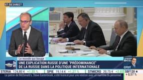 Une explication russe d'une "prédominance" de la Russie dans la politique internationale - Le monde qui bouge, par Benaouda Abdeddaïm - 04/11