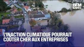 L'inaction climatique pourrait coûter cher aux entreprises