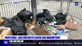Lyon: des déchets Covid qui inquiètent à la Part-Dieu