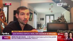 RMC s'engage avec vous - Sans revenus depuis 6 mois, son assureur se défausse
