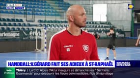 Handball: Vincent Gérard fait ses adieux à Saint-Raphaël