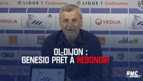 OL-Dijon : Genesio prêt à rebondir