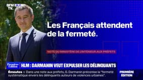 Dans une note aux préfets, Gérald Darmanin réclame l'expulsion des délinquants de leur logement social