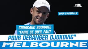 Open d'Australie : Couacaud souhaite "faire ce qu'il faut pour déranger Djokovic"