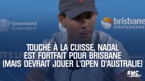 Touché à la cuisse, Nadal ne défiera pas Tsonga à Brisbane (mais devrait jouer l'Open d'Australie)