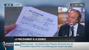 Le parti pris d'Hervé Gattegno: Impôt: "Le prélèvement à la source est une bonne idée dont il faut se méfier" - 18/06