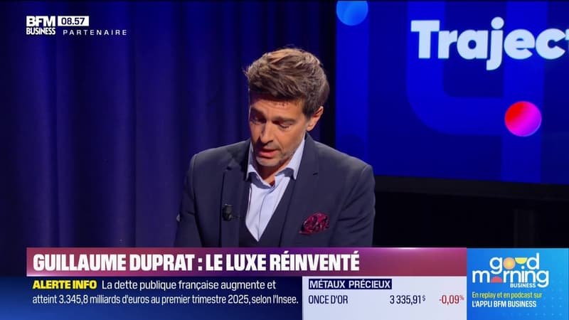 Trajectoire : Guillaume Duprat, le luxe réinventé - 26/06