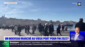 Marseille: un marché alimentaire va-t-il voir le jour sur le Vieux-Port en 2023?