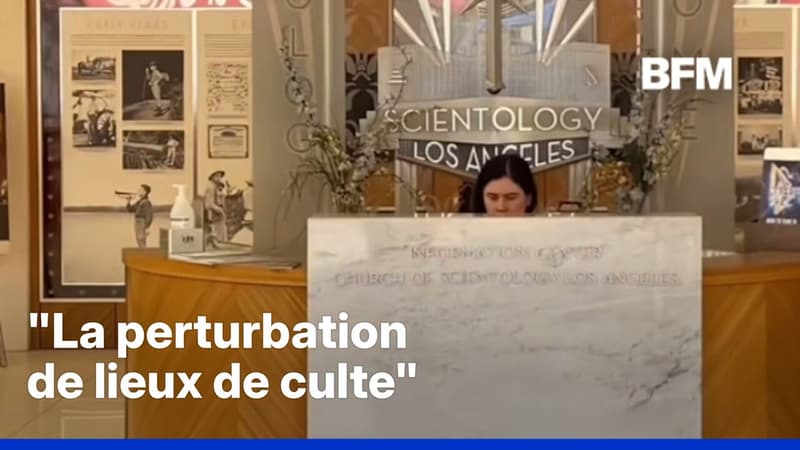 L'Église de Scientologie dénonce "un harcèlement" après les intrusions dans ses bâtiments