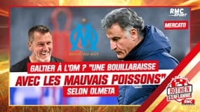 Mercato : Galtier à l'OM, ce serait "faire de la bouillabaisse avec les mauvais poissons" selon Olmeta
