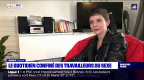 [Paris+] Coronavirus: le quotidien confiné des travailleurs du sexe