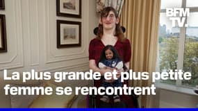 La plus petite et la plus grande femme au monde se rencontrent