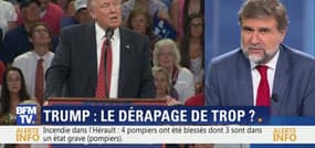 Donald Trump: le dérapage de trop ?