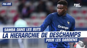 Équipe de France: Samba gardien contre la Grèce, Deschamps explique sa hiérarchie