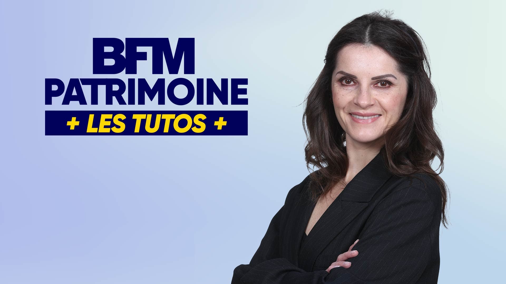 Podcast BFM Business BFM Patrimoine, les Tutos avec Julie CohenHeurton