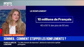 Signé BFM - Comment stopper les ronflements?