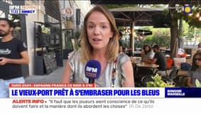 Marseille: l'ambiance monte petit à petit sur le Vieux-Port avant la demi-finale de l'Euro, France-Espagne