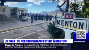 Menton: 80 policiers manifestent à Menton, ils dénoncent un manque d'organisation pour les JO