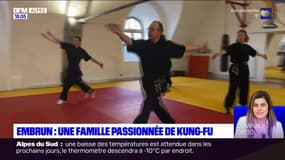 Embrun: à la rencontre d'une famille passionnée de kung-fu