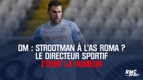 Mercato: le directeur sportif de la Roma évoque la rumeur Strootman