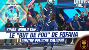 Kings World Cup : Le "but de fou" de Fofana pour Foot2Rue