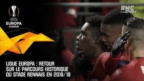 Ligue Europa : Retour sur le parcours historique du Stade Rennais en 18/19