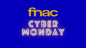 Cyber Monday Fnac : c'est le jour J pour profiter de prix totalement réduits !