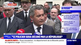 Synagogue visée à Rouen: Gérald Darmanin affirme que le policier "a fait son travail" et dénonce un "procès systématique contre les forces de l'ordre"