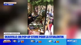 Deauville: un magasin éphémère pour la Saint-Valentin