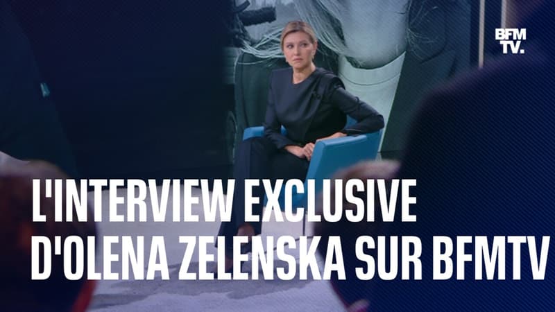 L'interview exclusive d'Olena Zelenska, première dame d'Ukraine, sur BFMTV