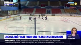 LHC : Carré final pour une place en 2e division