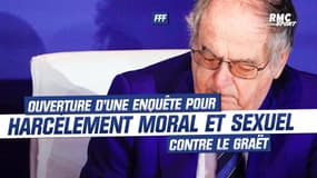 FFF : ouverture d'une enquête contre Le Graët pour harcèlement moral et sexuel 