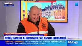 "On a besoin de bénévoles": le président de la Banque alimentaire du Nord lance un appel aux Français
