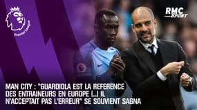 Man City : "Guardiola est la référence des entraîneurs en Europe (...) Il n'acceptait pas l'erreur" se souvient Sagna