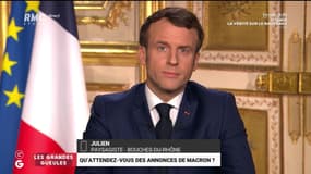 Qu'attendez-vous des annonces de Macron ? - 13/04