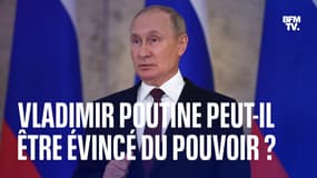 Vladimir Poutine peut-il être évincé du pouvoir?