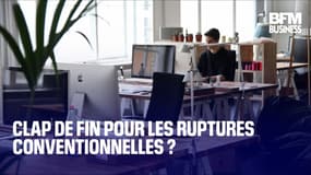  Clap de fin pour les ruptures conventionnelles ?  