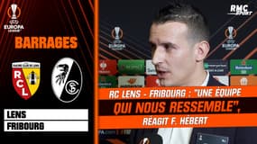 RC Lens - Fribourg : "Une équipe qui nous ressemble", réagit F. Hébert